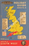 Book cover of Holiday Guide - Area No. 4: South West England 1950 by British Railways
